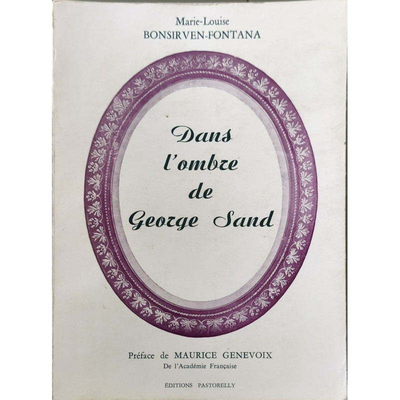 Dans l'ombre de George Sand dédicacé par l'auteur