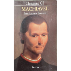 Machiavel fonctionnaire florentin