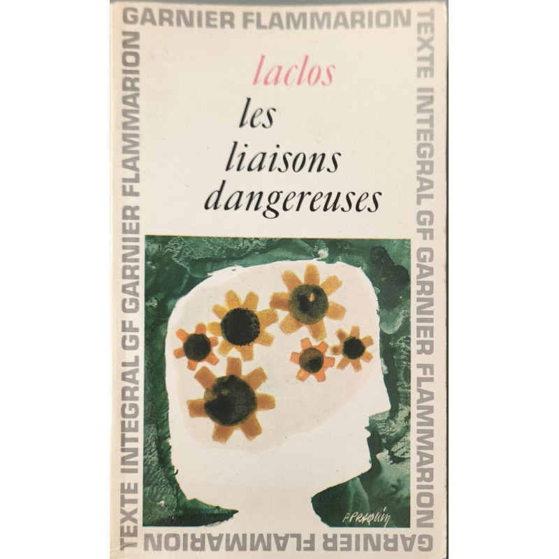 Les liaisons dangereuses