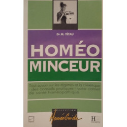 Homéo minceur tout savoir sur les régimes et diétetique - des...