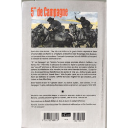 5ème de campagne au front pendant la "Grande Guerre"