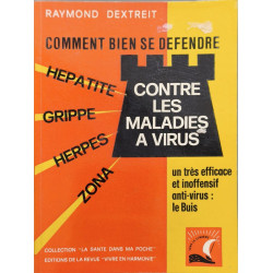 Comment bien se défendre contre les maladies à virus