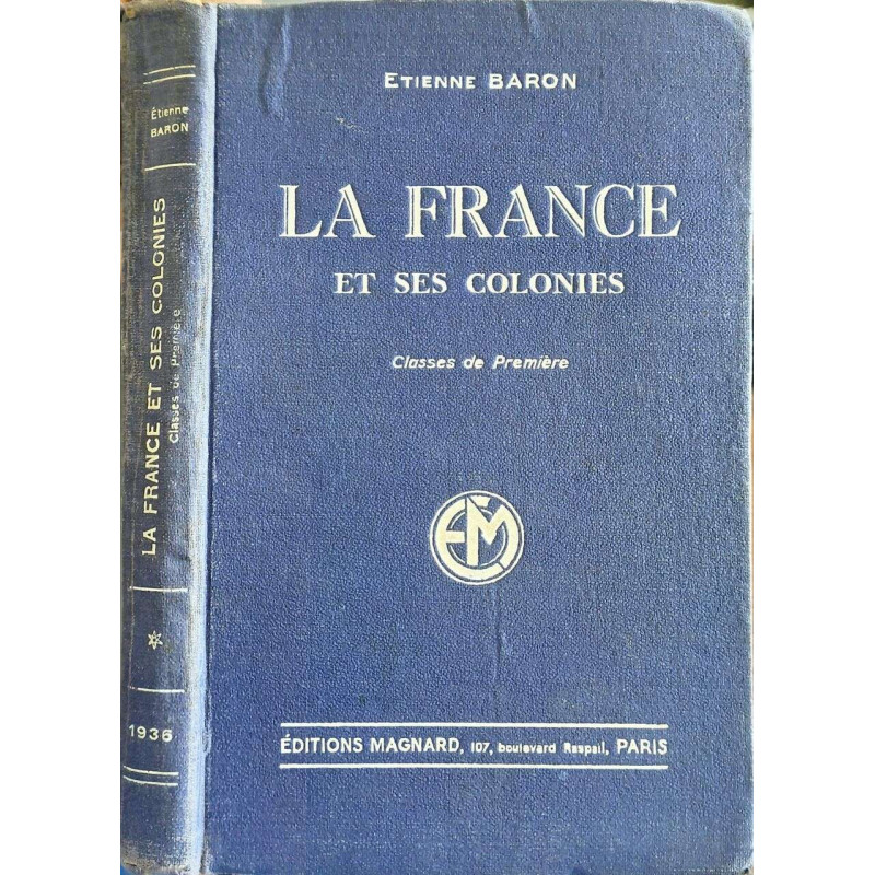 La france et ses colonies / classe de premiere