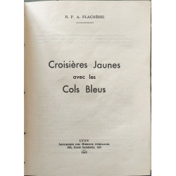 Croisières Jaunes avec les Cols Bleus (préface de paul claudel) -...