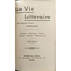 La Vie Littéraire - petit magazine illustré - première série 6...