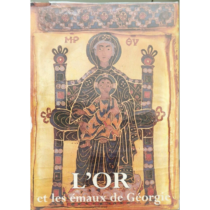 L'Or et les émaux de Géorgie