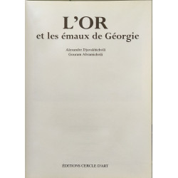 L'Or et les émaux de Géorgie