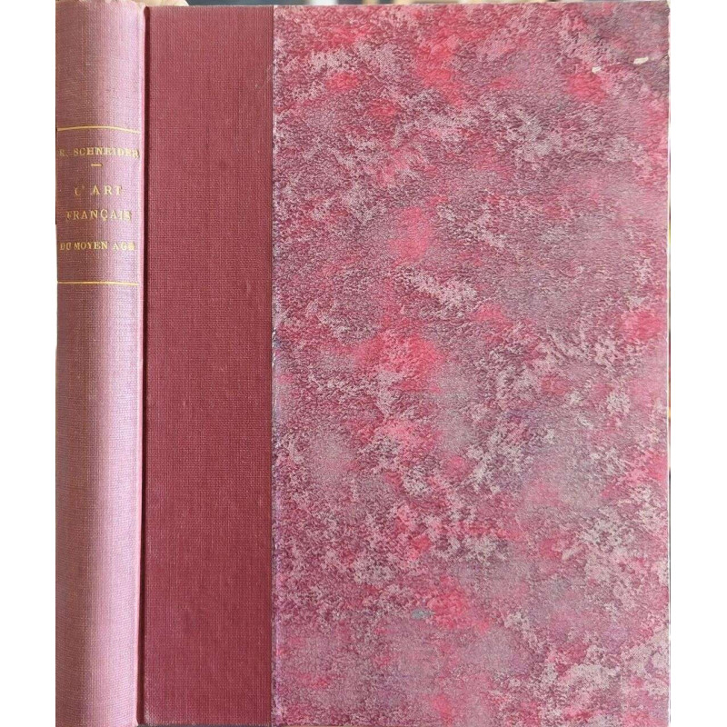 L'Art français au Moyen Âge : Origines - Art roman - Art gothique...
