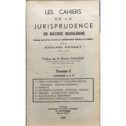 Les Cahiers de la Jurisprudence en Matière Musulmane ( 2 volumes)