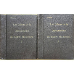 Les Cahiers de la Jurisprudence en Matière Musulmane ( 2 volumes)