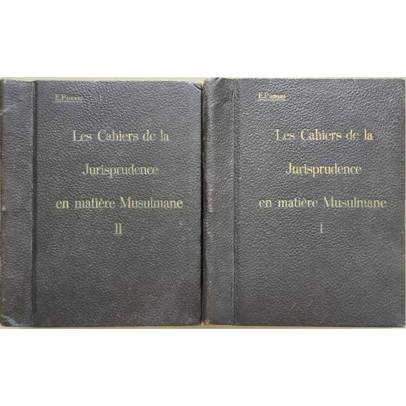 Les Cahiers de la Jurisprudence en Matière Musulmane ( 2 volumes)