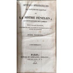 Œuvres spirituelles de françois de Salignac de La Mothe de Fénelon...