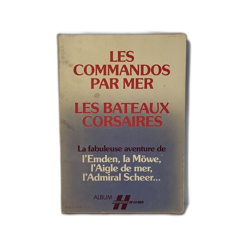 Les Commandos par mer : Les Bateaux Corsaires