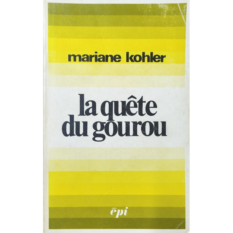 La quête du gourou