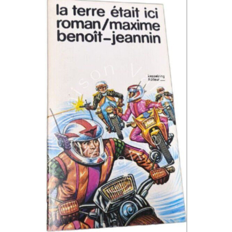 La terre était ici