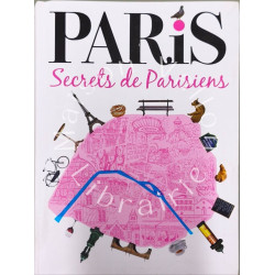 PARIS Secrets de Parisiens