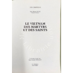 Le Vietnam des martyrs et des saints