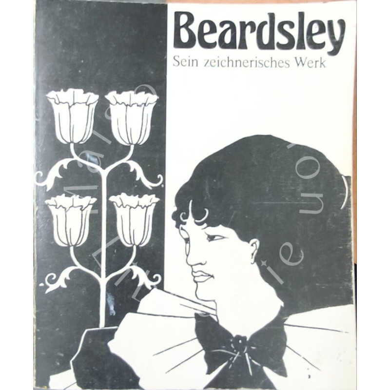 Beardsley -sein zeicherisches werk
