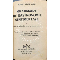 Grammaire de gastronomie sentimentale