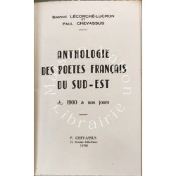 ANTHOLOGIE DES POETES FRANCAIS DU SUD-EST de 1900 à nos jours Tome 2