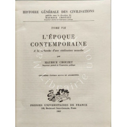 L'époque contemporaine : À la recherche d'une civilisation nouvelle T7