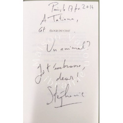 Éloge du chat dédicacépour Tatiana De Rosnay