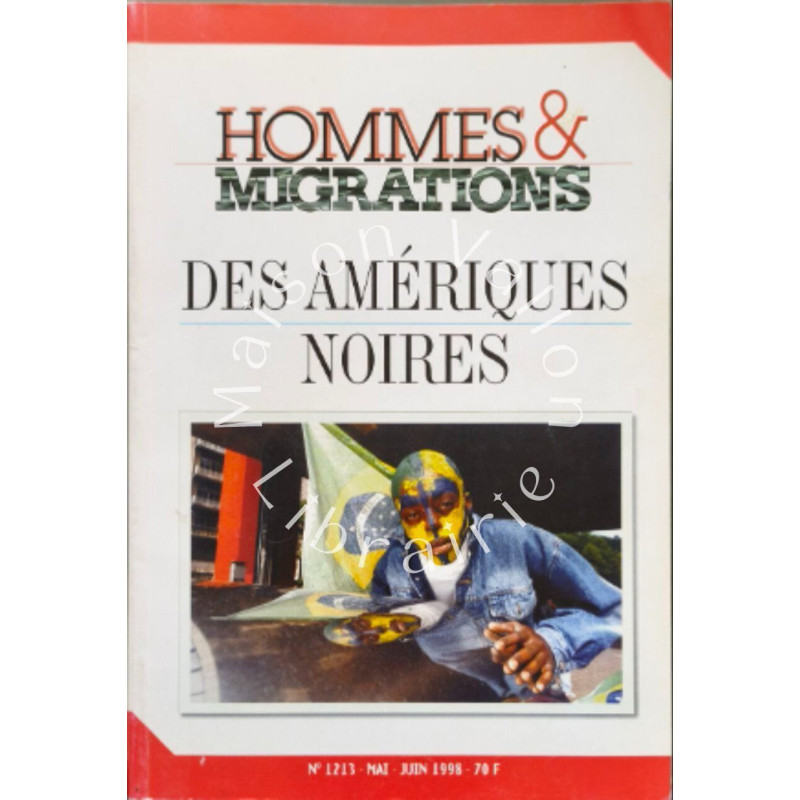 Hommes et Migrations : Des Amériques noires N°1213