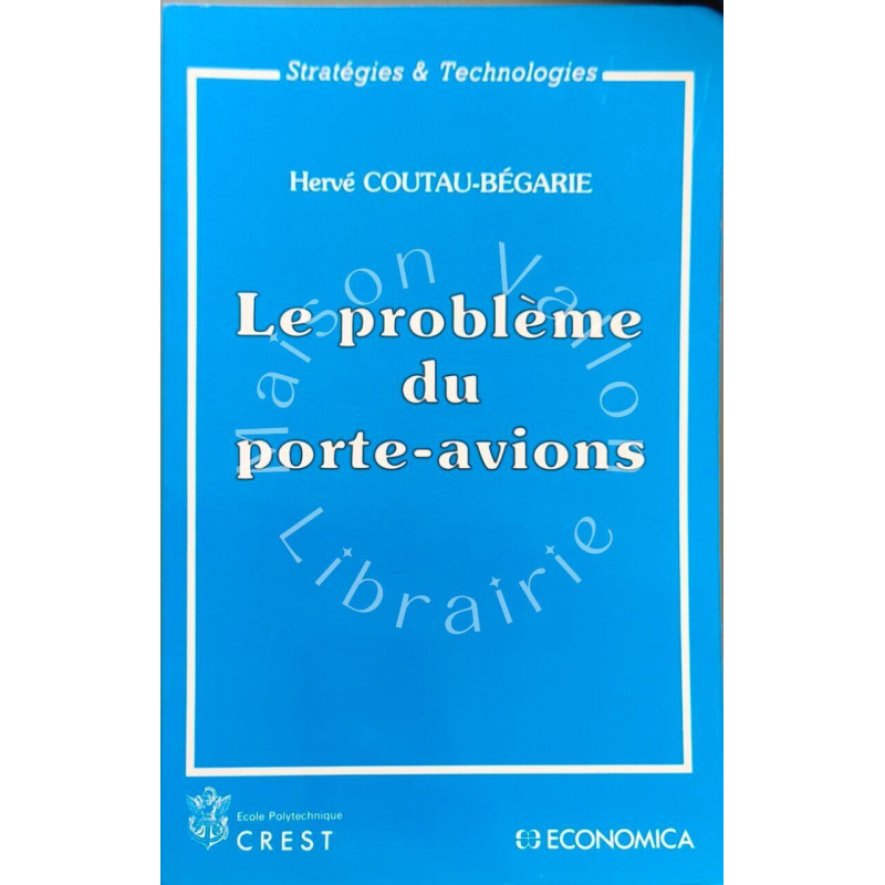 Le problème du porte-avions