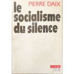 Le socialisme du silence