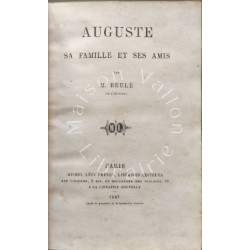 Auguste sa famille et ses amis