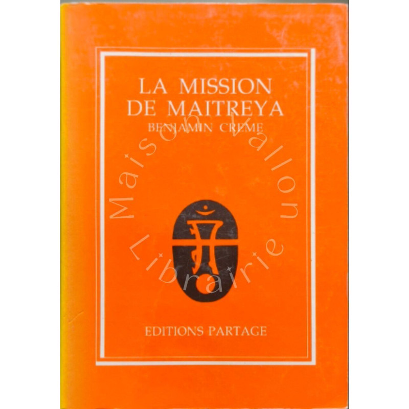La Mission de Maitreya