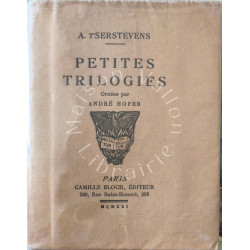 Petites trilogies EO Numérotée sur vergé - ornées par andre hofer