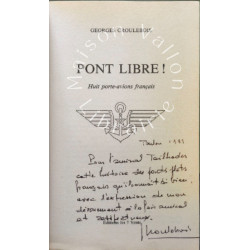 Pont libre : Huit porte-avions francais - dédiacé par l'auteur...