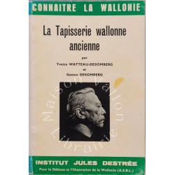 La Tapisserie wallonne ancienne