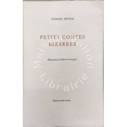 Petits contes bizarres - Numéroté - illustrations hervé Ducastel
