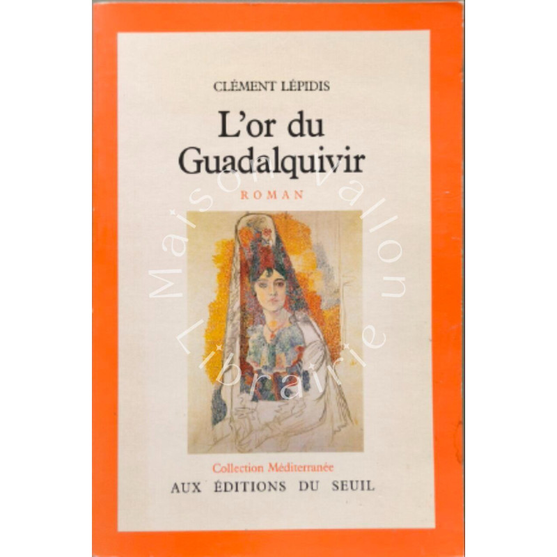 L'or du Guadalquivir