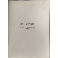 Poitou Vendée - Deux - Sèvres - Vienne