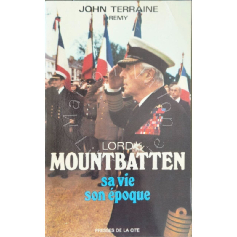 Mountbatten sa vie son époque