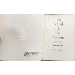 Du vitrail à la lumière - EO Numérotée sur pur fil avec dédicace...