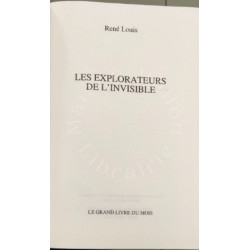 Les explorateurs de l'invisible