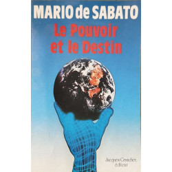 Le Pouvoir et le Destin