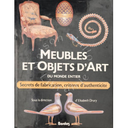 Meubles et objets d'art du monde entier