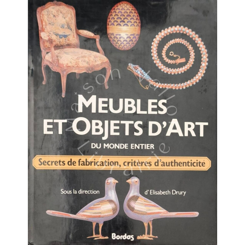 Meubles et objets d'art du monde entier