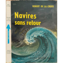 Navires sans retour