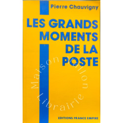Les grands moments de la poste