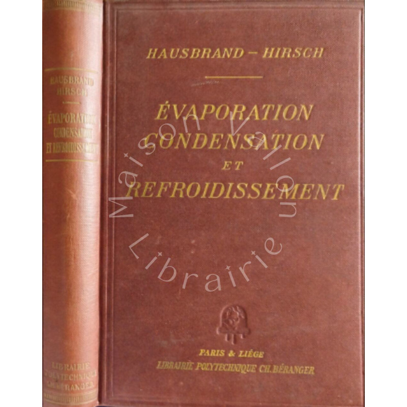 Évaporation Condensation et Refroidissement