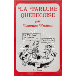 La parlure québécoise - 3eme édition