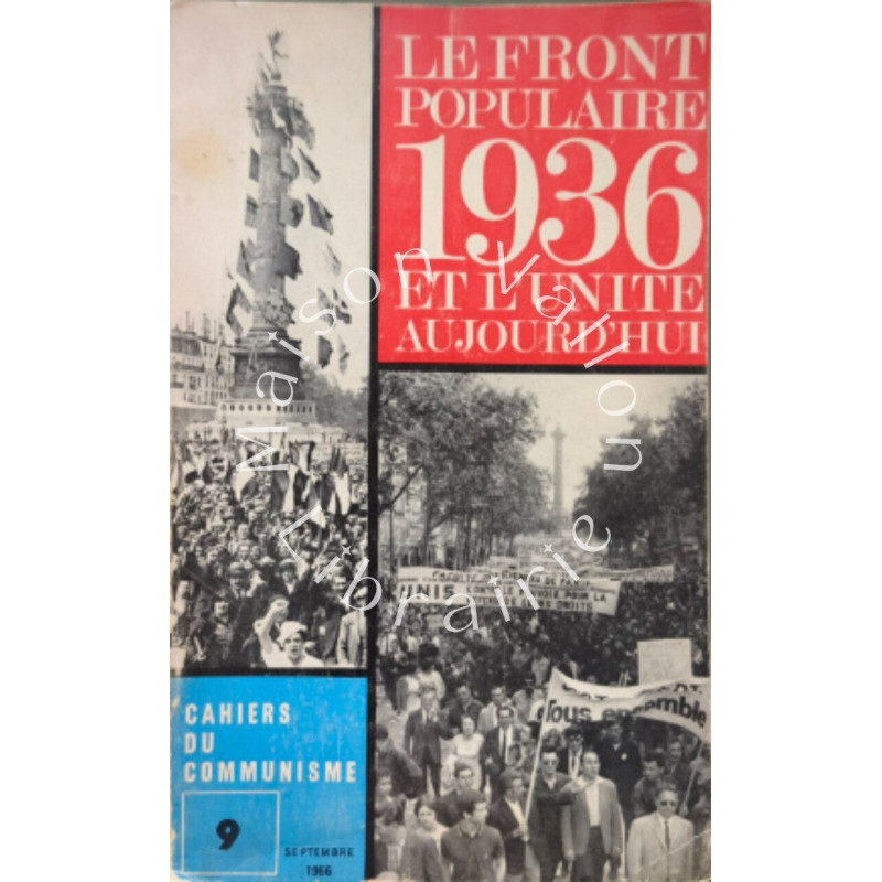 Le Front Populaire 1936 et l'unité aujourd'hui
