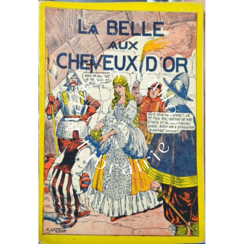 La Merveilleuse Histoire de la Belle aux Cheveux d'Or N°27 -...