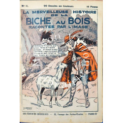 La Merveilleuse Histoire de la Biche au Bois Racontée par l'Image...